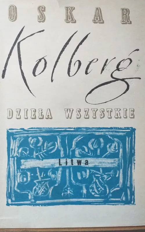 Litwa - Oskar Kolberg, knyga