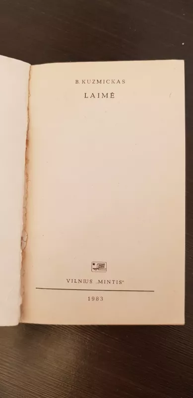Laimė - B. Kuzmickas, knyga 3