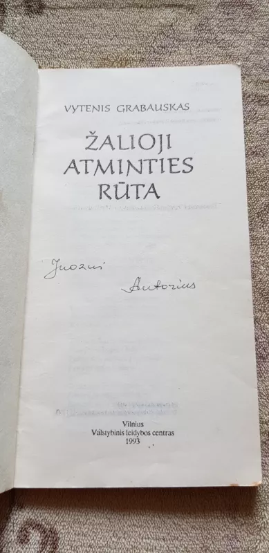 Žalioji atminties rūta - Vytenis Grabauskas, knyga 3