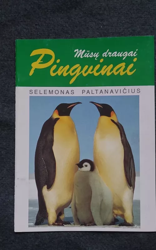 Pingvinai - Selemonas Paltanavičius, knyga