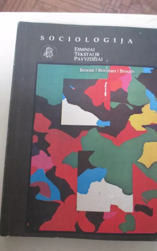 Sociologija. Esminiai tekstai ir pavyzdžia - L. Broom, knyga 2