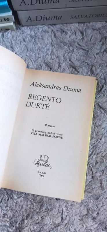 Regento duktė - Aleksandras Diuma, knyga 3
