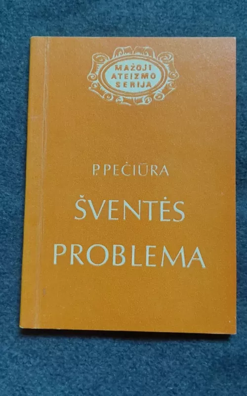 Šventės problema - P. Pečiūra, knyga 2