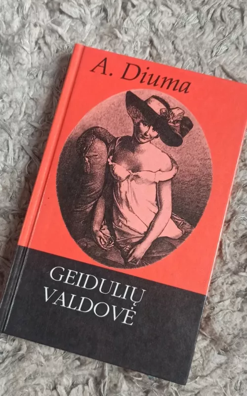 Geidulių valdovė - Aleksandras Diuma, knyga