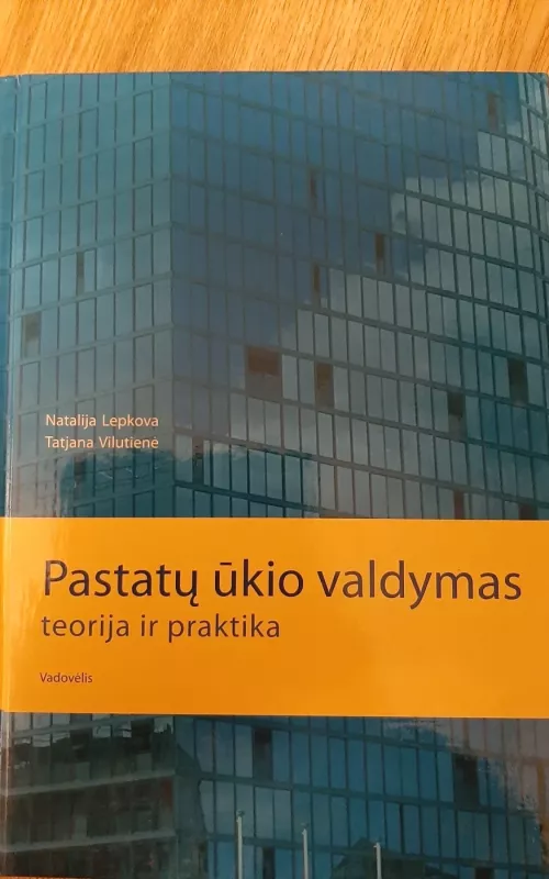 Pastatų ūkio valdymas - Natalija Lepkova, knyga