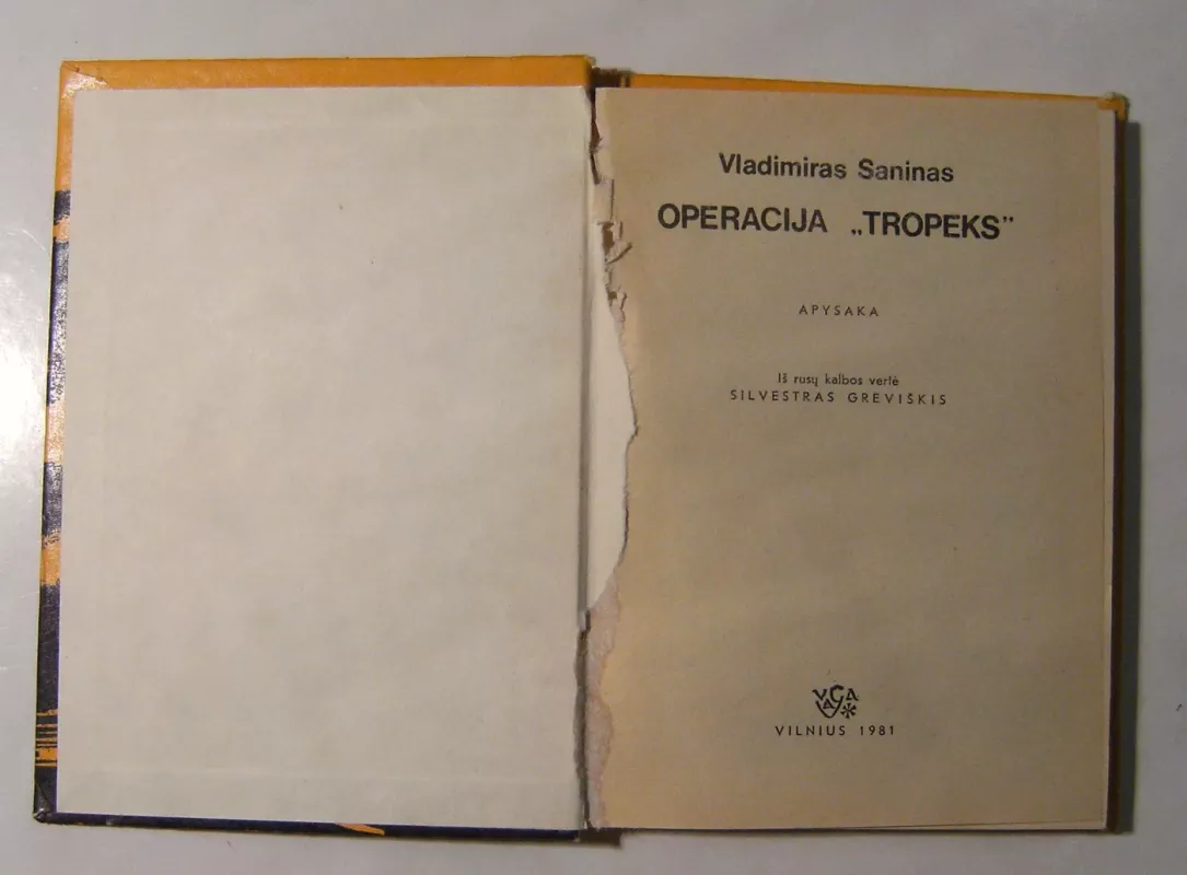 Operacija "Tropeks" - Vladimiras Saninas, knyga 4