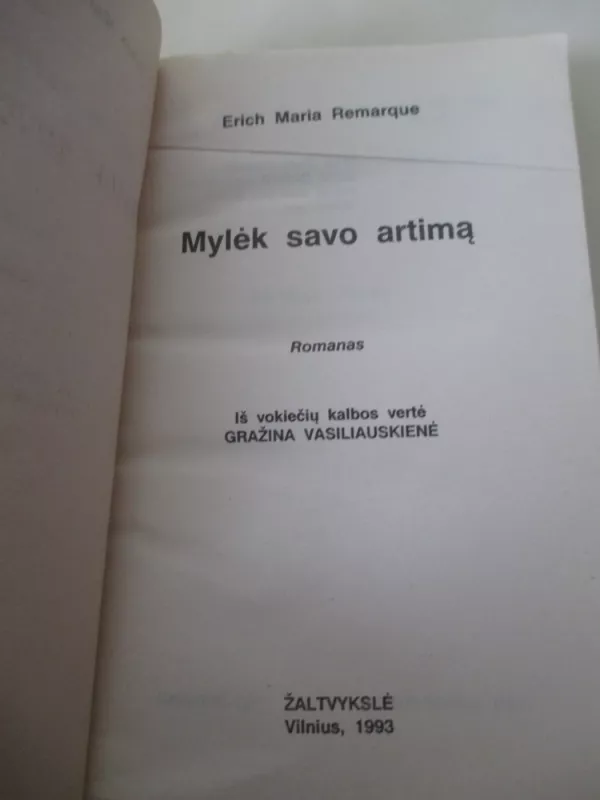 Mylėk savo artimą - Erich Maria Remarque, knyga 3