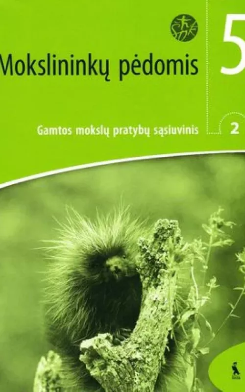 Mokslininkų pėdomis V kl.  2 d. gamtos mokslų pratybos - Juozas Raugalas, knyga
