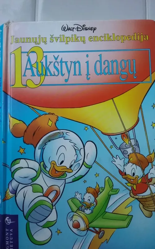 Jaunųjų švilpikų enciklopedija. Aukštyn į dangų - Walt Disney, knyga