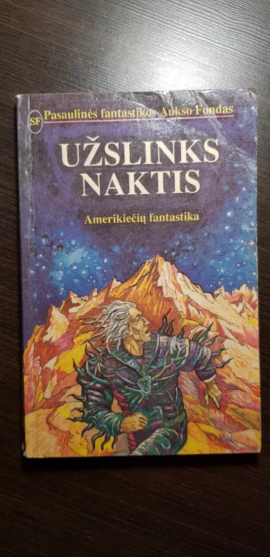 Užslinks naktis - Autorių Kolektyvas, knyga 2