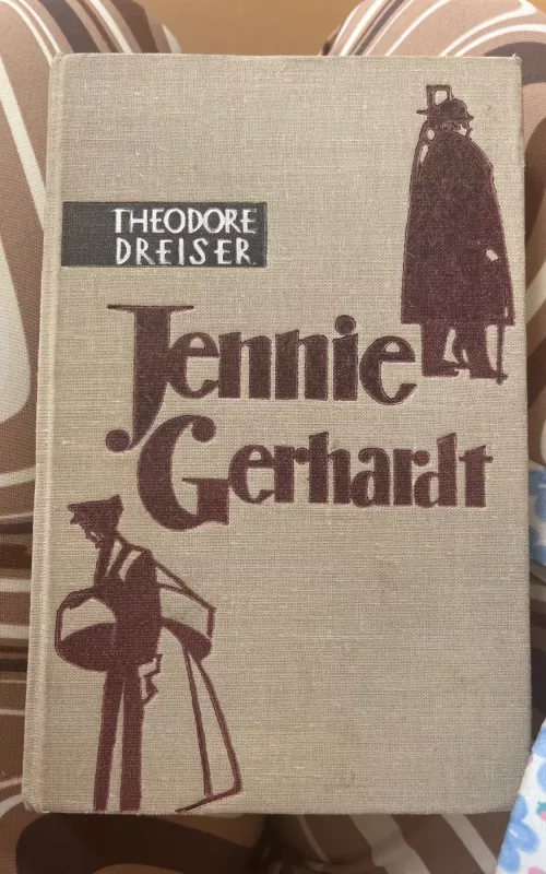 Jennie Gerhardt - Theodore Dreiser, knyga