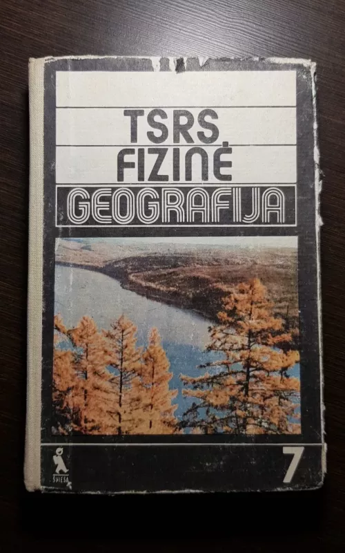 TSRS fizinė geografija 7 klasei - Autorių Kolektyvas, knyga 2