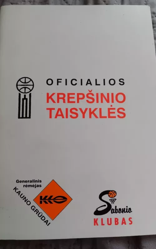 Oficialios krepšinio taisyklės.Žaidimo procedūros - Autorių Kolektyvas, knyga