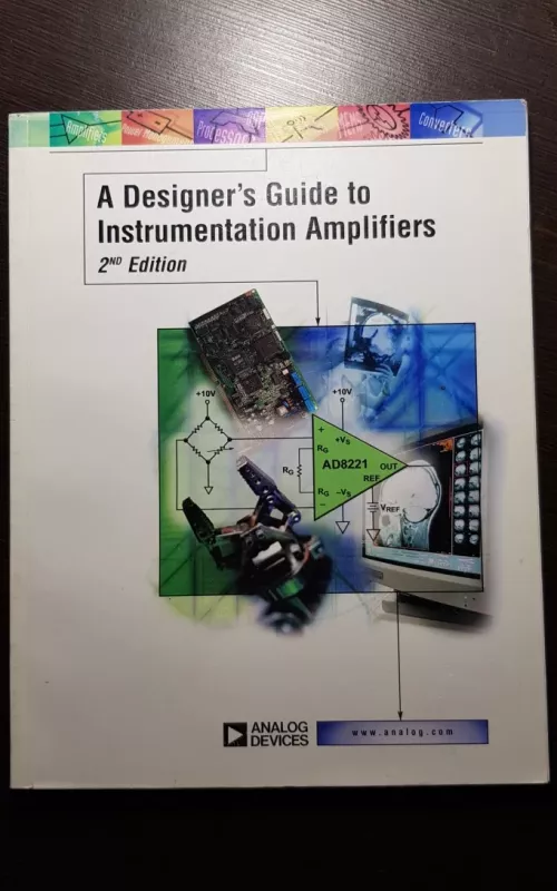 A Designer's Guide to Instrumentation Amplifiers. 2nd Edition - Ch. L. Kitchin, Counts, knyga 2