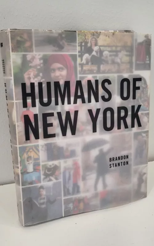 Humans of New York - Brandon Stanton, knyga 2