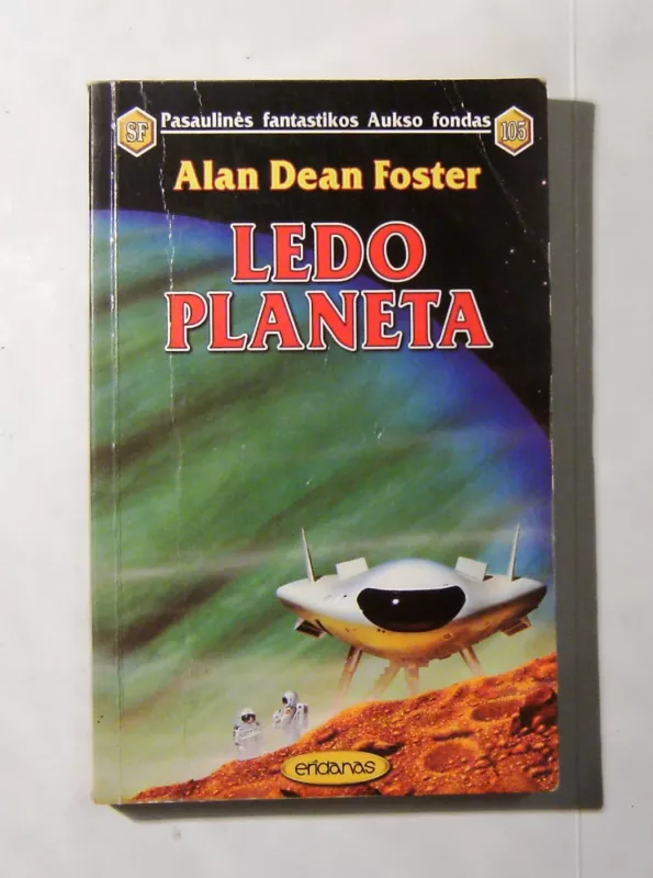 Ledo planeta (105) - Alan Dean Foster, knyga 3