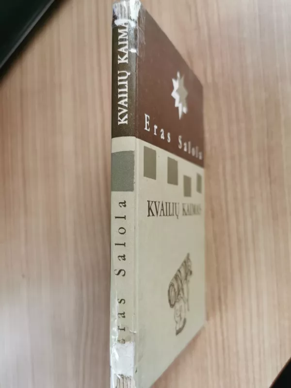 Kvailių kaimas - Eras Salola, knyga 2