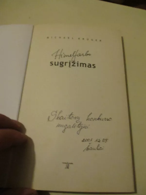 Himelfarbo sugrįžimas - Michael Kruger, knyga 3