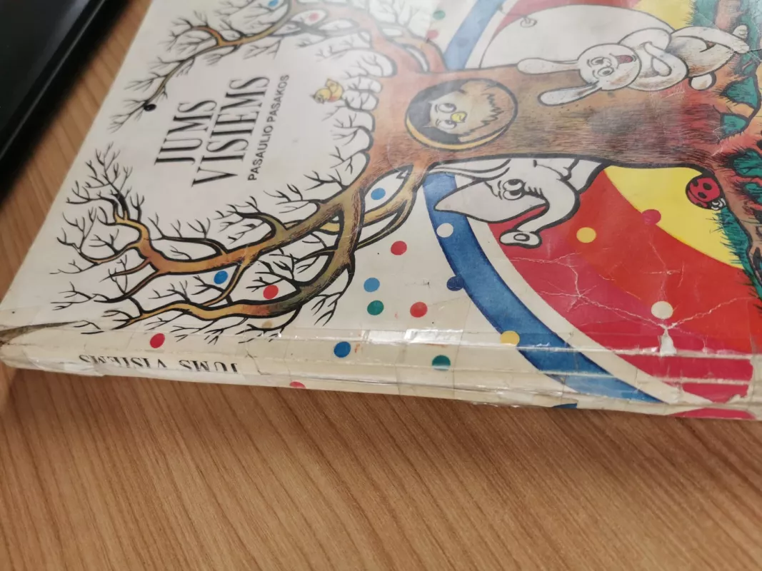 Jums visiems. Pasaulio pasakos - Autorių Kolektyvas, knyga 3