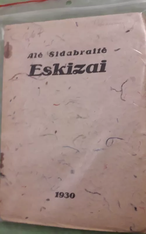 ESKIZAI - ALE SIDABRAITE, knyga