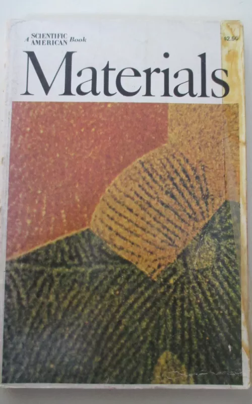 Materials - A Scientific American Book - Autorių Kolektyvas, knyga 2