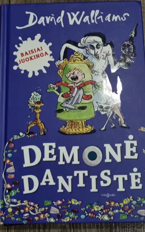 Demonė dantistė - David Walliams, knyga