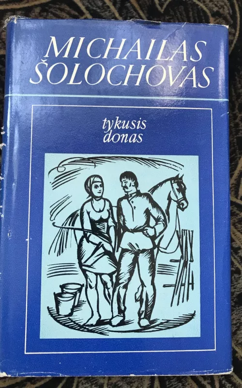 Tykusis Donas (4 tomai) - Michailas Šolochovas, knyga 2