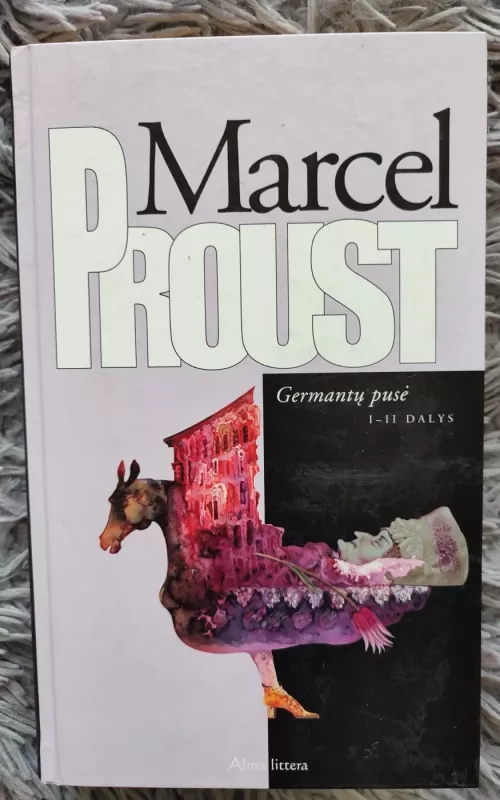 Germantų pusė (2 dalys) - Marcel Proust, knyga