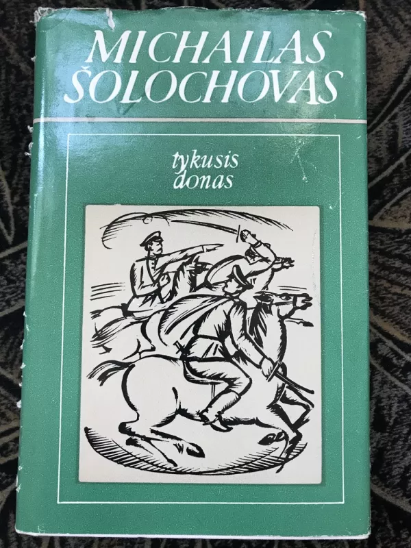 Tykusis Donas (4 tomai) - Michailas Šolochovas, knyga 4