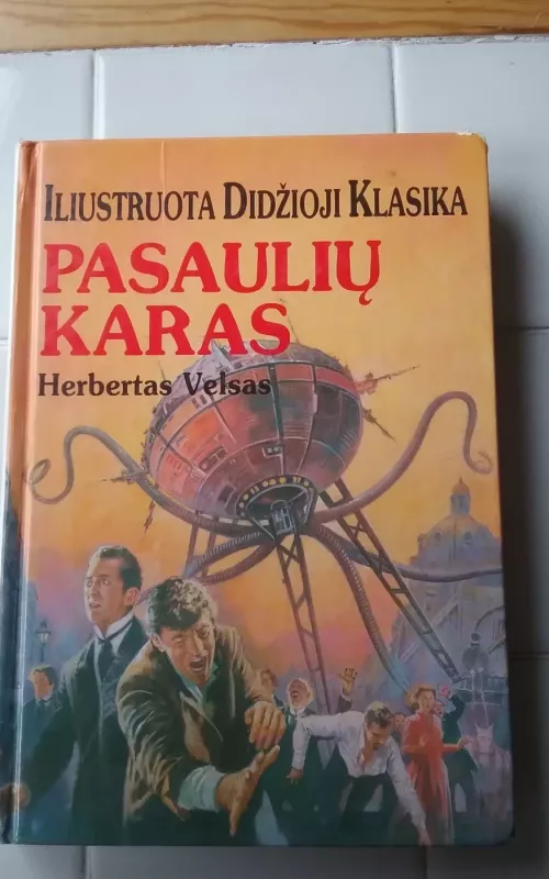 Pasaulių karas - Herbertas Velsas, knyga 2