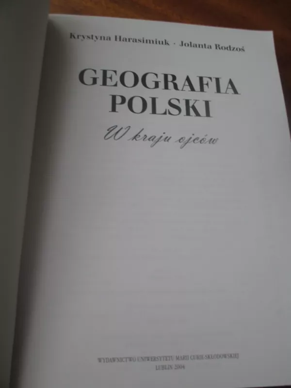 Geografia Polski. W kraju ojcow - Harasimiuk Krystyna, Rodzoś Jolanta, knyga 3