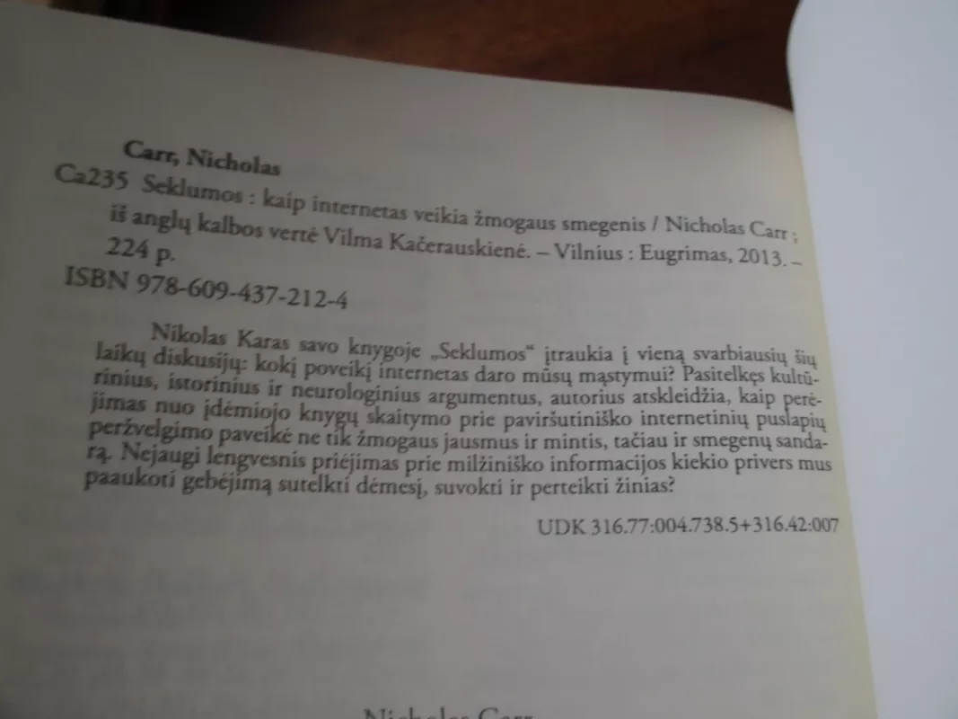 Seklumos: kaip internetas veikia žmogaus smegenis - Nicholas Carr, knyga 4