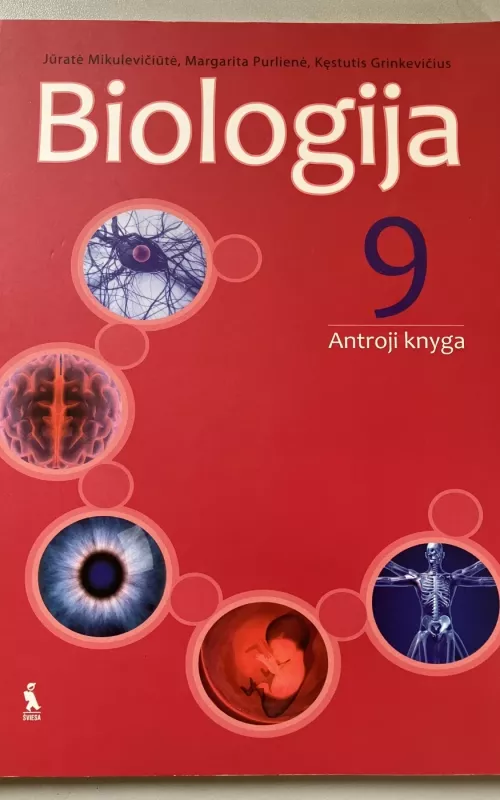 Biologija 9 klasei 2-oji knyga - J. Mikulevičiūtė, M.  Purlienė, K.  Grinkevičius, knyga