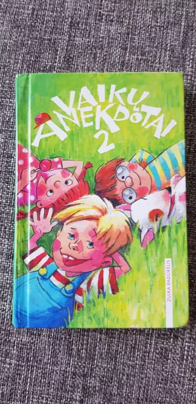 Vaikų anekdotai 2 - Vytautas Račickas, knyga 3