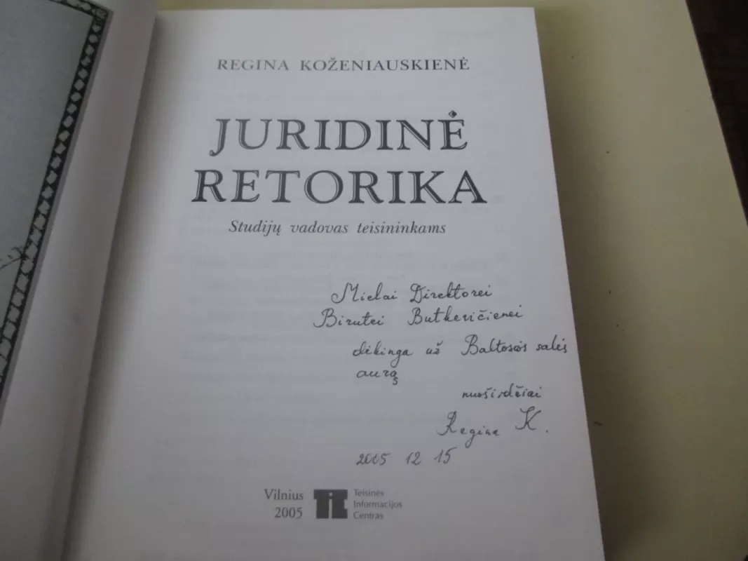 Juridinė retorika - Regina Koženiauskienė, knyga 3
