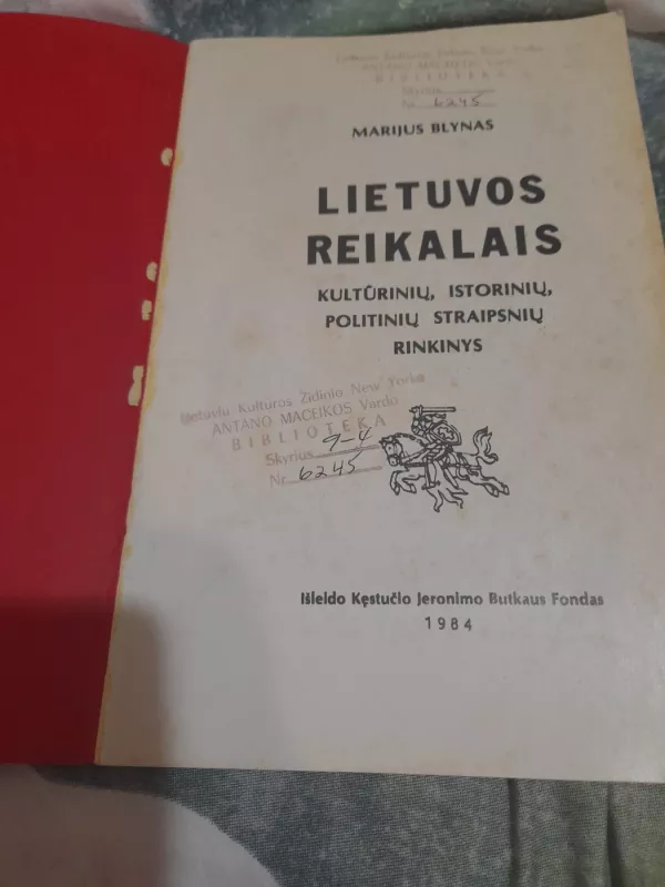 Lietuvos reikalais - Marijus Blynas, knyga 3
