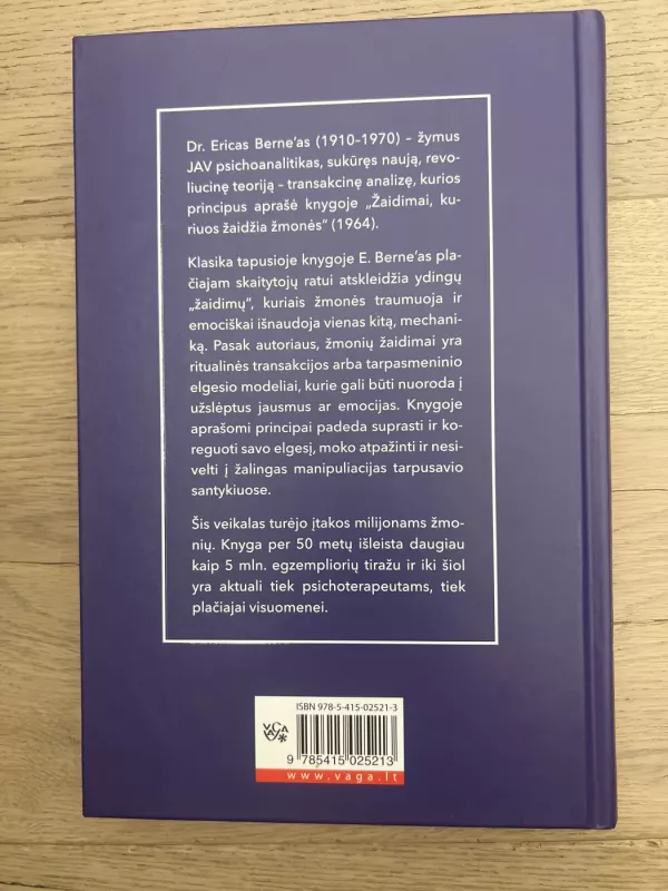 Žaidimai, kuriuos žaidžia žmonės - Eric Berne, knyga 3