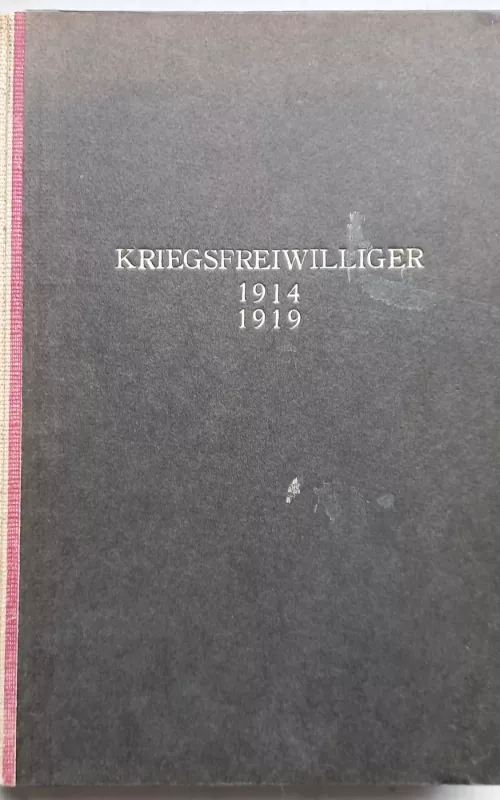 Kriegsfreiwilliger 1914/1919 - Emil Popp, knyga 2