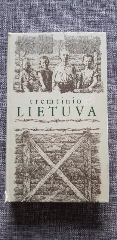 Tremtinio Lietuva - Autorių Kolektyvas, knyga 2