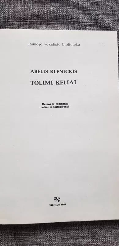 Tolimi keliai - Abelis Klenickis, knyga 3
