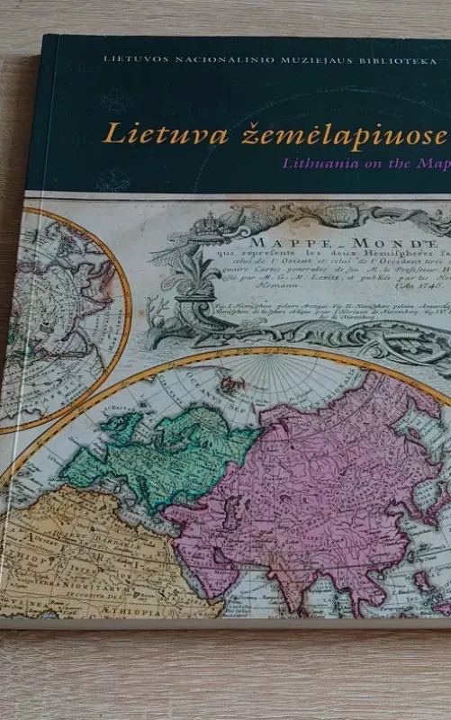 Lietuva žemėlapiuose - Autorių Kolektyvas, knyga 2