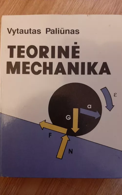Teorinė mechanika - Vytautas Paliūnas, knyga 2