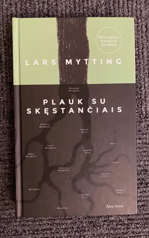 Plauk su skęstančiais - Lars Mytting, knyga