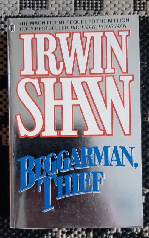 Beggarman, Thief - Irwin Shaw, knyga 2