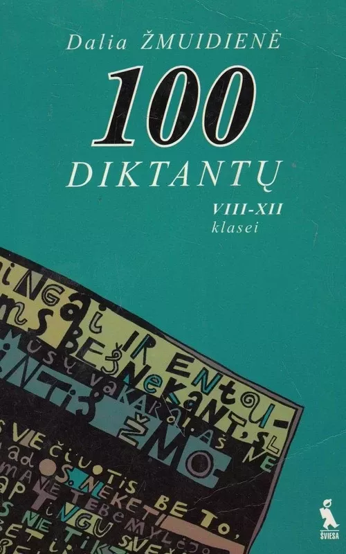 100 diktantų: VIII-XII klasei - Dalia Žmuidienė, knyga