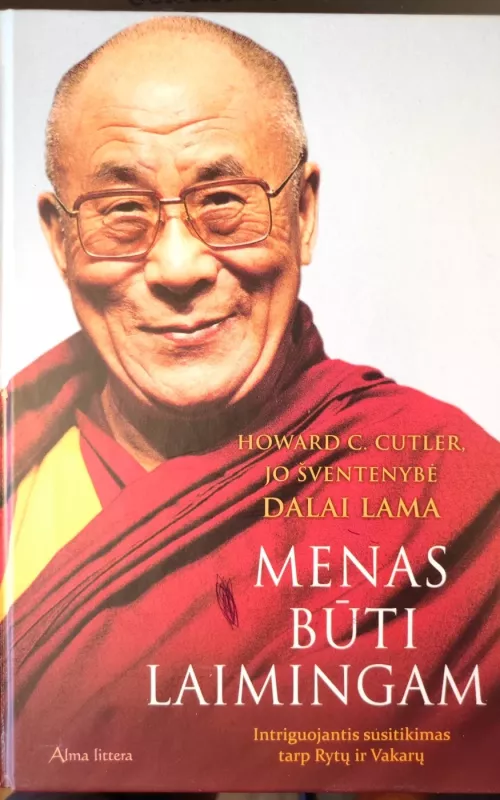 Menas būti laimingam - Howard C. Cutler, knyga 2