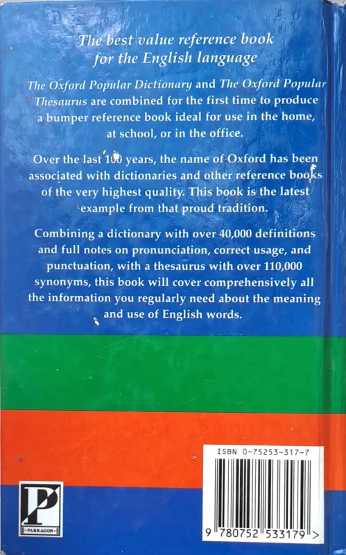 THE OXFORD POPULAR DICTIONARY & THESAURUS 2 in 1 Over 150,000 entries - Autorių Kolektyvas, knyga 3