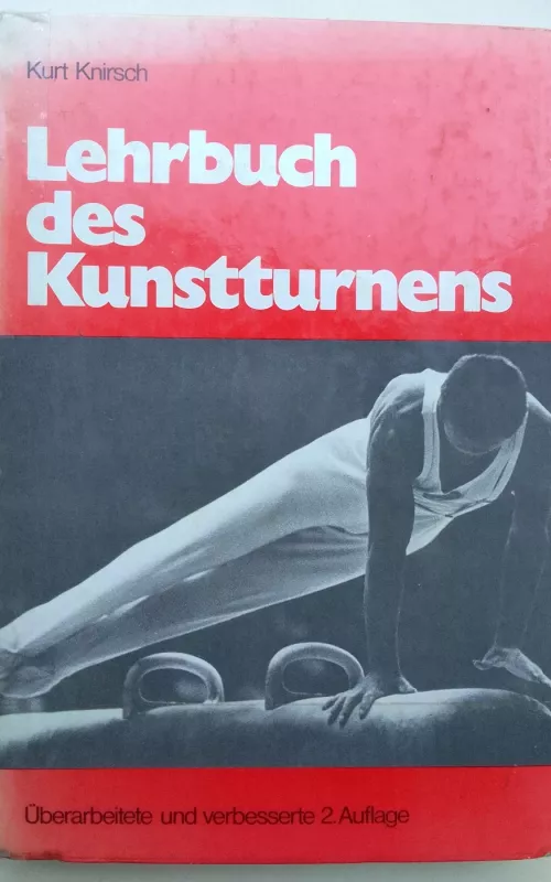 Lehrbuch des Kunstturnens - Kurt Knirsch, knyga 2