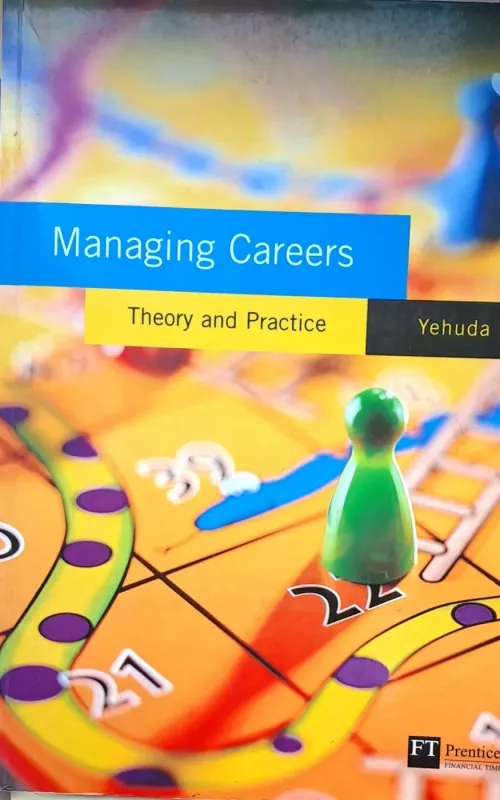 Managing Careers Teory and Practice - Yehuda Baruch, knyga 2