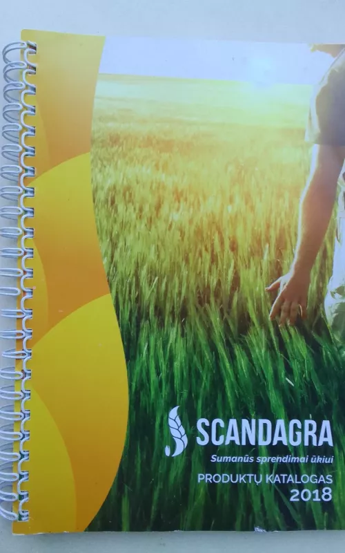 Scandagra Produktų katalogas 2018 - Autorių Kolektyvas, knyga 2